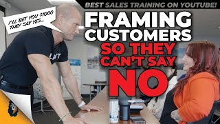 Sales Training // Framing Customers So They Can