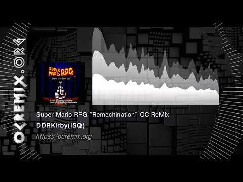 Super Mario RPG OC ReMix by DDRKirby(ISQ): "Remachination" [Weapons Factory] (#4809)
