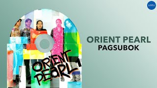 Orient Pearl - Pagsubok (Official Audio)
