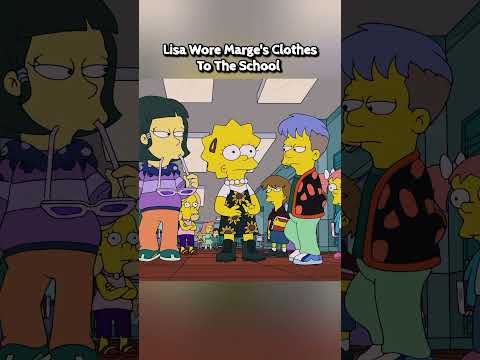 Lisa Wore Marge's Clothes To The School