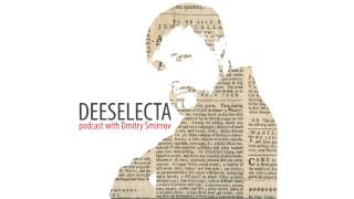 deeselecta podcast 14 with Dmitry Smirnov