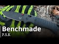 G10 Kohlefaser Und CPM MagnaCut Stahl Benchmade PSK Ist Das Stärkste Messer Das Wir Je Getest