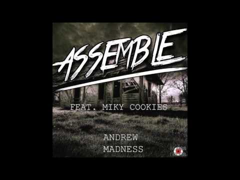 Andrew Madness - Assemble (Original Mix)