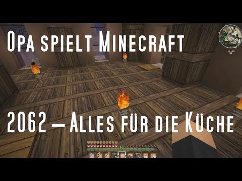 Opa spielt Minecraft 2062 – Alles für die Küche