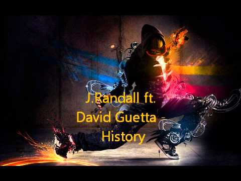 J.Randall ft. David Guetta - History + DL