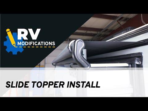 RV Slide Topper Installation Guide | RV Modifications