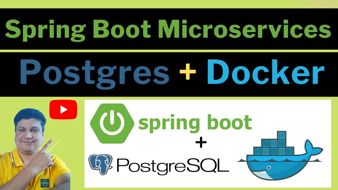 Spring Boot Microservice with Postgres Database Running in Docker Container Tutorial for Beginners