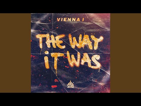 The way it was (Slowed Down)