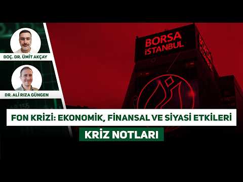 Fon krizi: Ekonomik, finansal ve siyasi etkileri | Kriz Notları