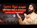 Munajat Imam Hussain As 2021 Sayyadi Mola Hussain As Ameer Hasan Aamir Munajat 3 Shaban