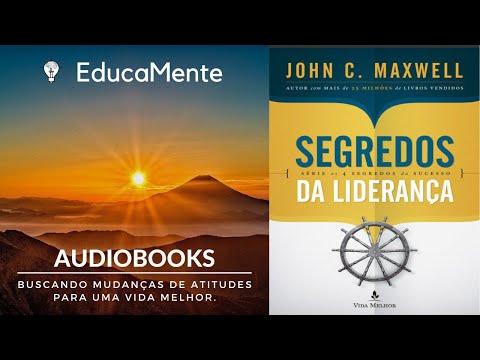 Segredos da Liderança - John C.  Maxwell - Audiobook