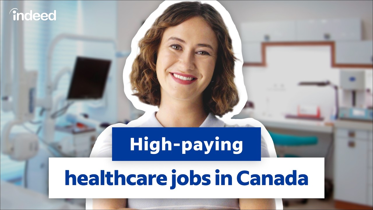 Highest Paying Healthcare Jobs in Canada (Up to $250k/Year!) | Indeed