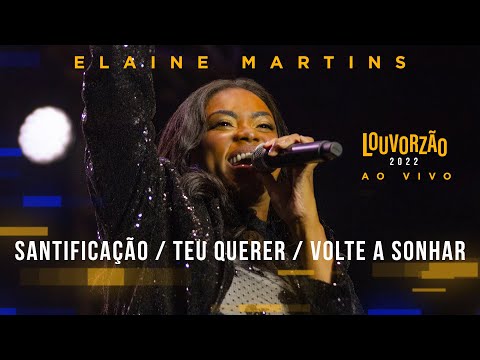 Elaine Martins - Louvorzão 93 (Ao Vivo) - 2022