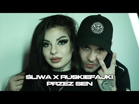 Śliwa ft. Ruskiefajki - Przez sen (prod. Don Juan)