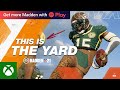 Madden 21 | The Yard Trailer
