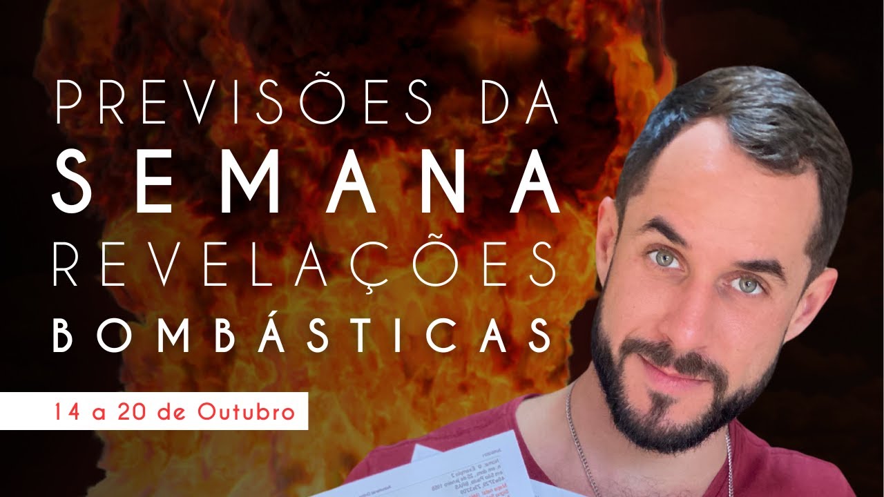 🔮Previsões da Semana 14 a 20/10 - Revelações Bombásticas!