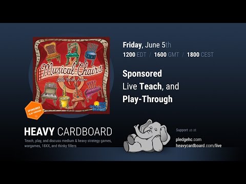 Musical Chairs 2p Teaching, Play-through, & Round table by Heavy Cardboard