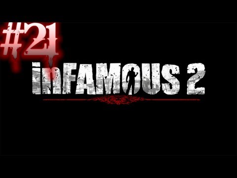 Let's Play Infamous 2 - Part 21
