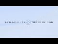 The Same God by Building 429