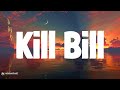 SZA Kill Bill LYRICS Flowers Miley Cyrus
