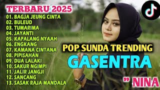 Download lagu BIRU LANGIT🎵BULEUD🎶TUMARIMA 🎵NINA GASENTRA TERBARU 2025 | LAGU SUNDA TERPOPULER  mp3 Download lagu BIRU LANGIT🎵BULEUD🎶TUMARIMA 🎵NINA GASENTRA TERBARU 2025 | LAGU SUNDA TERPOPULER  mp3