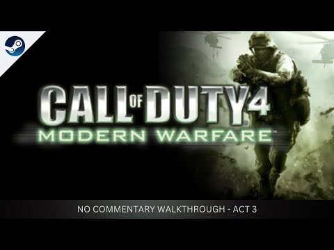 Call of Duty 4: Modern Warfare Walkthrough – Act 3: Price of Victory