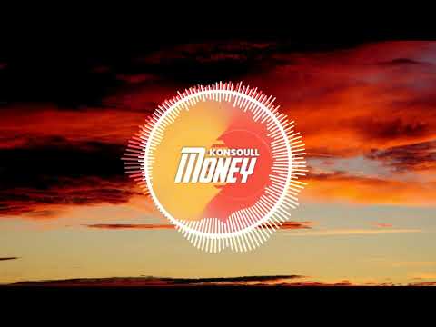 Konsoull-Money (Official Audio)