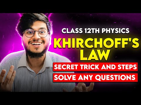 kirchhoff's law tricks class 12th physics | current electricity khirchoffs law numericals tricks