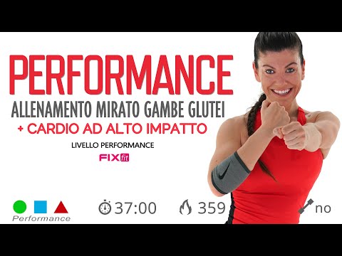 Cardio Ad Alta Intensità + Esercizi Per Gambe e Glutei: Fixfit Performance