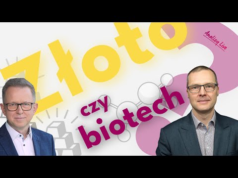 Złoto czy biotech? Analizy LIVE 24.09.2025