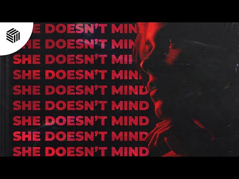 Kilian K & Not Kiddin - She Doesn't Mind