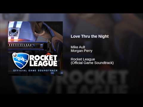 Video thumbnail for Love Thru the Night