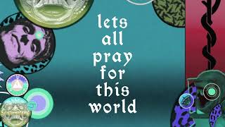Let’s All Pray For This World - UNKLE RECONSTRUCTION remix – Official Lyric Video