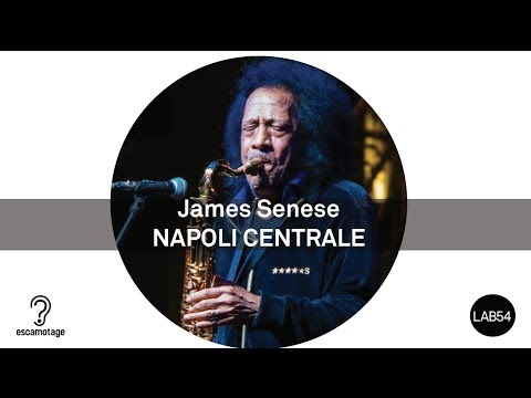 James Senese & NAPOLI CENTRALE ► #Escamotagelive