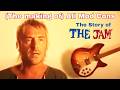 The Story of The Jam: (The making of) All Mod Cons