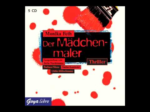Monika Feth: Der Mädchenmaler - Hörbuch