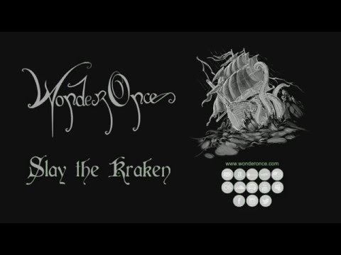 WonderOnce - Slay The Kraken (Lyric Video)