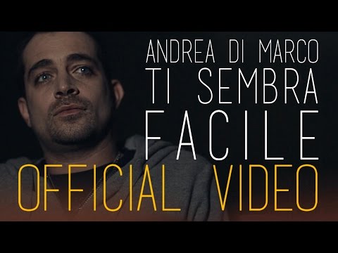 Andrea Di Marco | Ti sembra facile | Official Videoclip | Malaproduction87