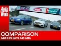 VW Golf R vs. Audi S3 vs. Mercedes A45 AMG - English subtitled