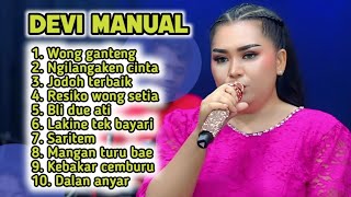 Download lagu FULL ALBUM TERBARU 2026 DEVI MANUAL WONG GANTENG - NGILANGAKEN CINTA - JODOH  TERBAIK mp3