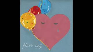 FLOOR CRY - The Waiting Game