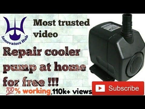 How to repair old air cooler pump (submersible pump) at home