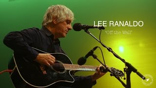 LEE RANALDO – Off the Wall