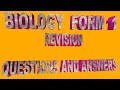 Biology Revision  work  | Form one  1 Questions and Answers | KCSE Biology Revision paper 1 & 2