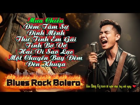 Mưa Chiều | Nghiện Bài Này Vì Quá Hay List Hot TikTok Rock Metal Blues Rock Bùng Cháy Đến Phút Chót