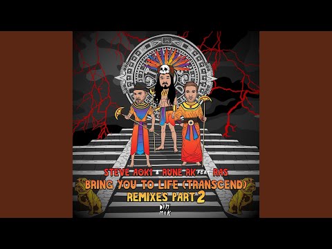 Bring You To Life (Transcend) (feat. RAS) (Vibe Remix)