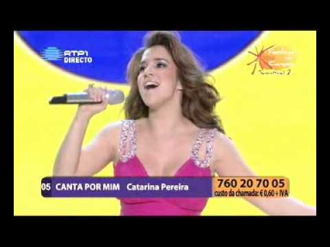 Catarina Pereira - Canta por Mim - Festival da Canção 2010