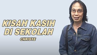Download lagu KISAH KASIH DI SEKOLAH - CHRISYE (VIDEO LYRIC) mp3