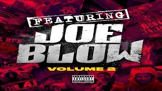 Joe Blow - Snow On Da Bluff (Ft. Celly Ru & Mozzy) (Featuring Joe Blow, Vol. 2)