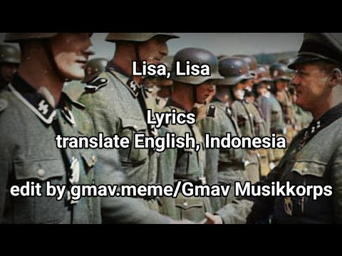 Lisa, Lisa || German March song + English, Indonesia Translation